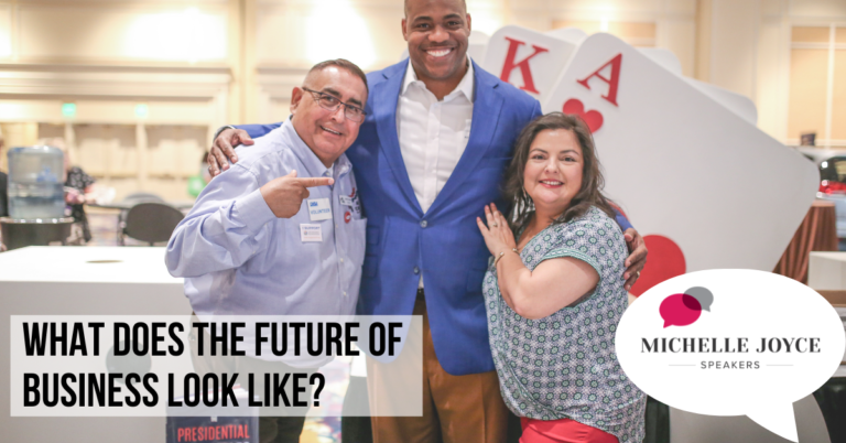 WHAT DOES THE FUTURE OF BUSINESS LOOK LIKE